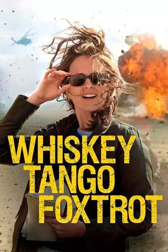 Whiskey Tango Foxtrot (2016) Watch Online