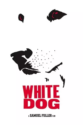 White Dog (1982) Watch Online