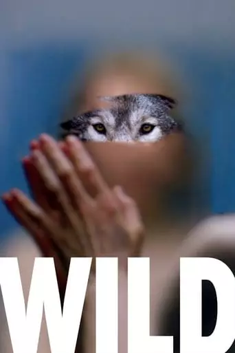 Wild (2016) Watch Online