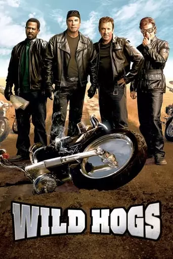 Wild Hogs (2007) Watch Online
