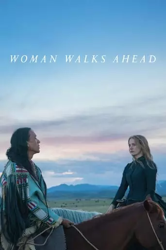Woman Walks Ahead (2018) Watch Online