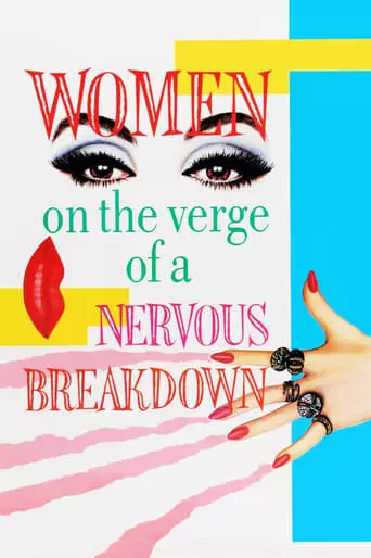 Women on the Verge of a Nervous Breakdown (1988) Watch Online
