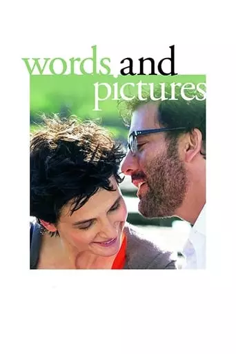Words and Pictures (2014) Watch Online