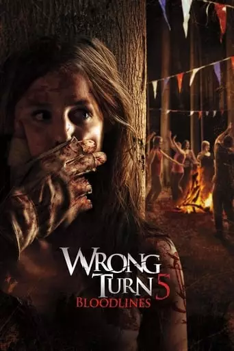 Wrong Turn 5: Bloodlines (2012) Watch Online