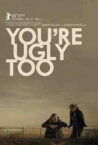 You're Ugly Too (2015) Watch Online