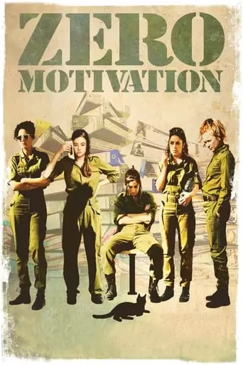 Zero Motivation (2014) Watch Online
