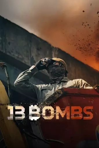 13 Bombs (2023) Watch Online