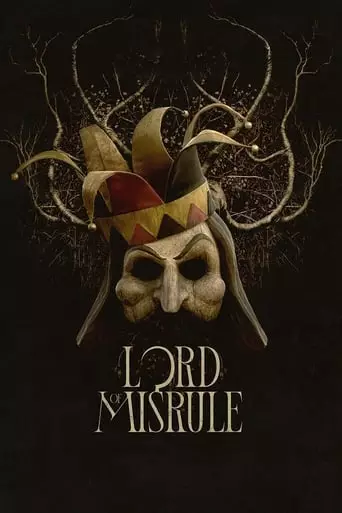 Lord of Misrule (2023) Watch Online