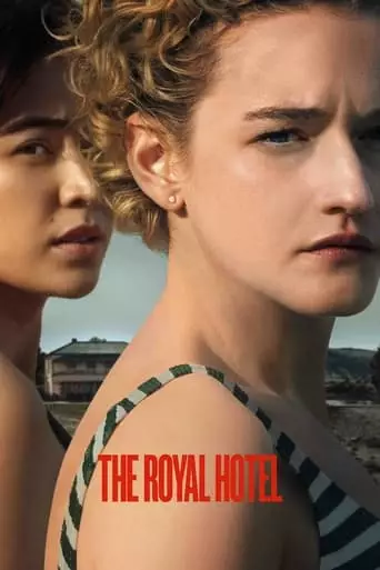 The Royal Hotel (2023) Watch Online