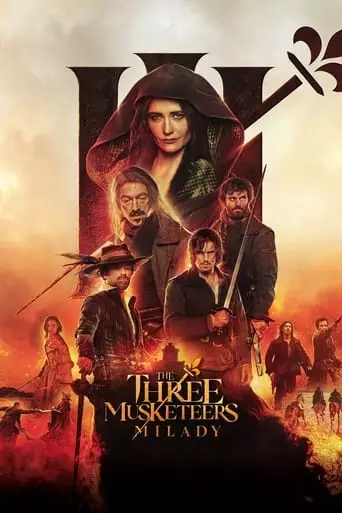 The Three Musketeers: Milady (2023) Watch Online