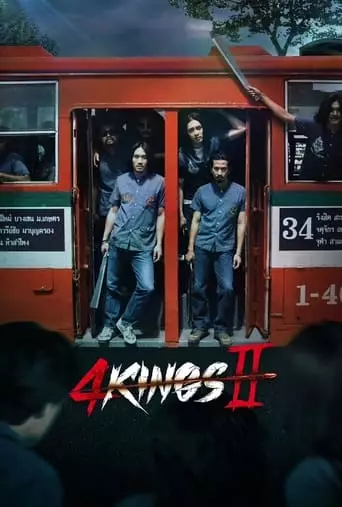 4 Kings II (2023) Watch Online