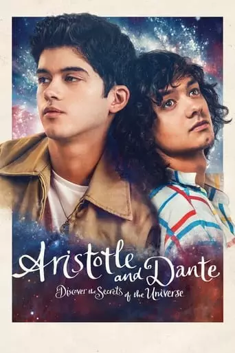 Aristotle and Dante Discover the Secrets of the Universe (2023) Watch Online