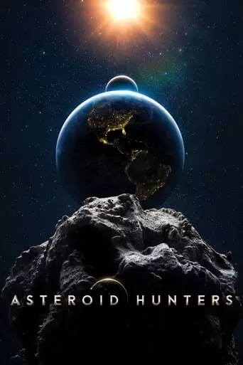 Asteroid Hunters (2020) Watch Online