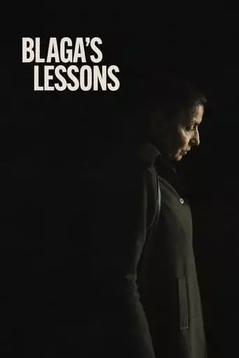 Blaga's Lessons (2024) Watch Online