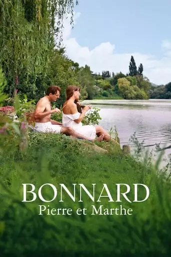 Bonnard, Pierre and Marthe (2024) Watch Online
