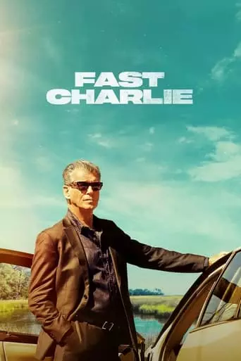 Fast Charlie (2023) Watch Online