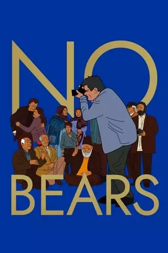 No Bears (2022) Watch Online
