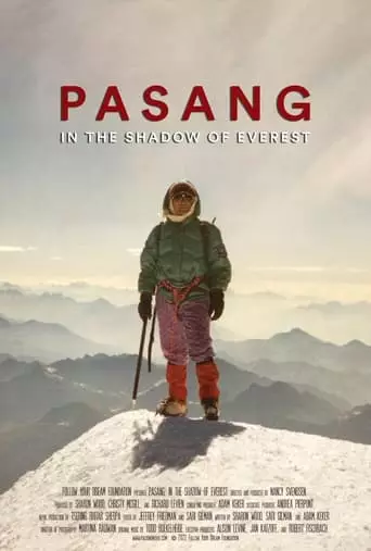 Pasang: In the Shadow of Everest (2024) Watch Online