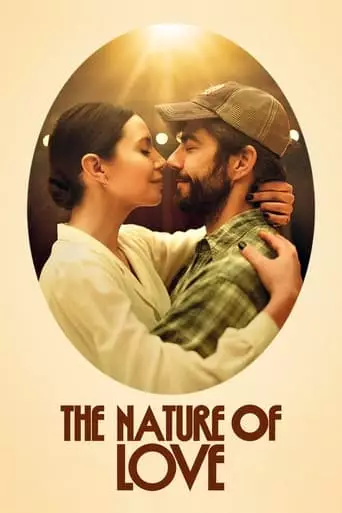 The Nature of Love (2023) Watch Online