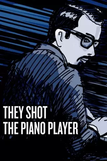 They Shot the Piano Player (2023) Watch Online