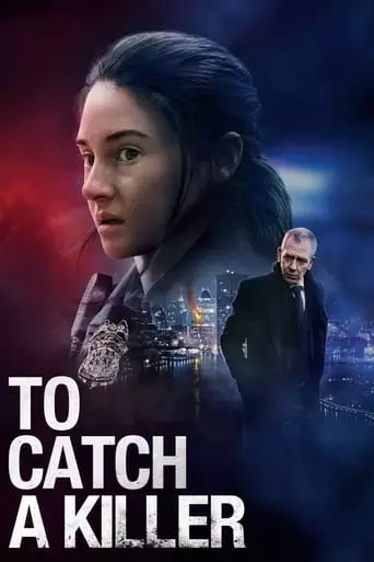 To Catch a Killer (2023) Watch Online