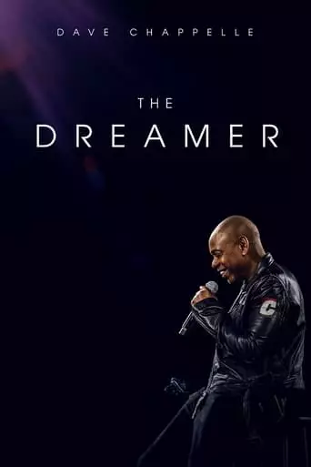 Dave Chappelle: The Dreamer (2023) Watch Online