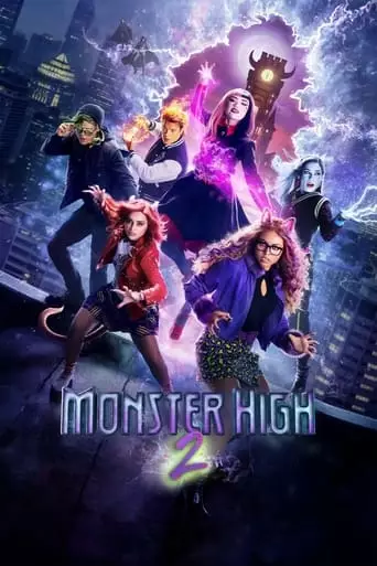 Monster High 2 (2023) Watch Online
