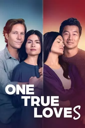 One True Loves (2023) Watch Online
