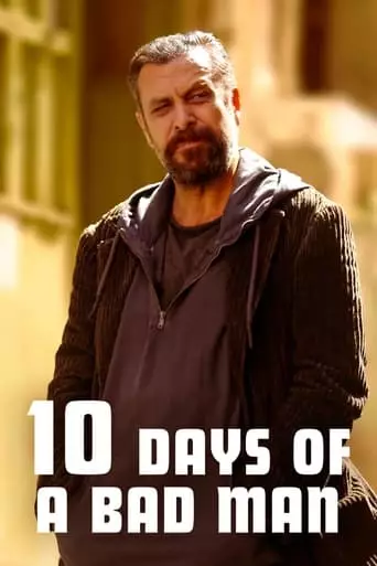 10 Days of a Bad Man (2023) Watch Online