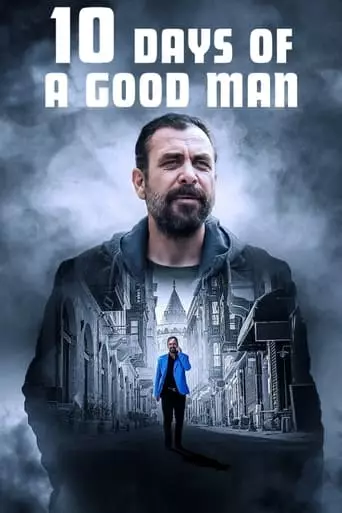 10 Days of a Good Man (2023) Watch Online