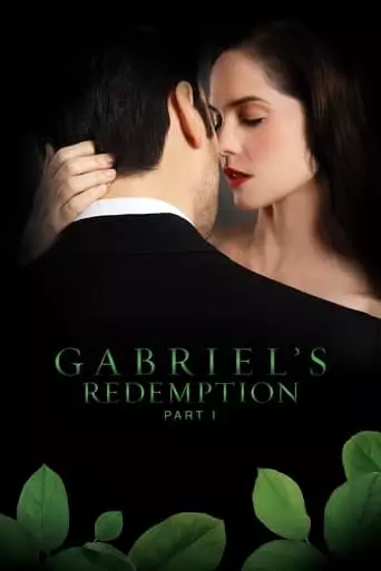 Gabriel's Redemption: Part I (2023) Watch Online