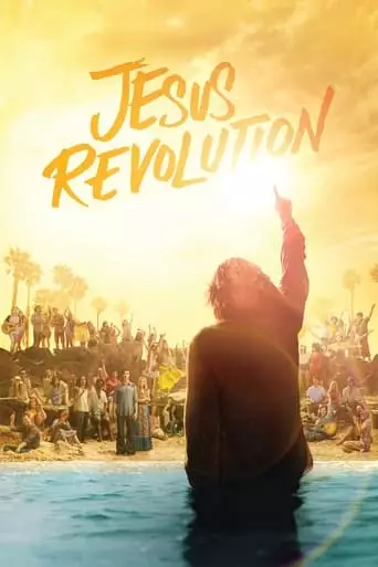 Jesus Revolution (2023) Watch Online