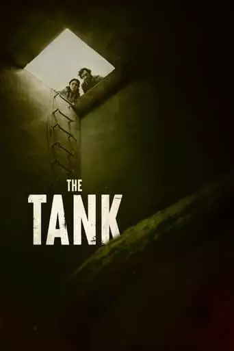 The Tank (2023) Watch Online
