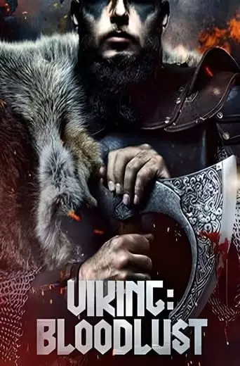 Viking: Bloodlust (2023) Watch Online