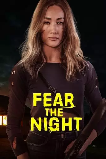 Fear the Night (2023) Watch Online