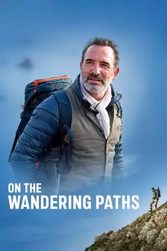 On the Wandering Paths (2023) Watch Online