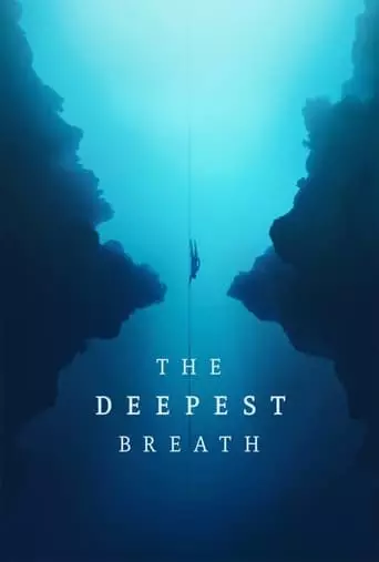 The Deepest Breath (2023) Watch Online