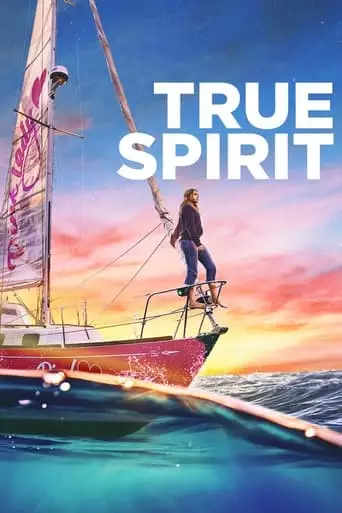 True Spirit (2023) Watch Online