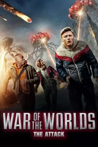 War of the Worlds: The Attack (2023) Watch Online