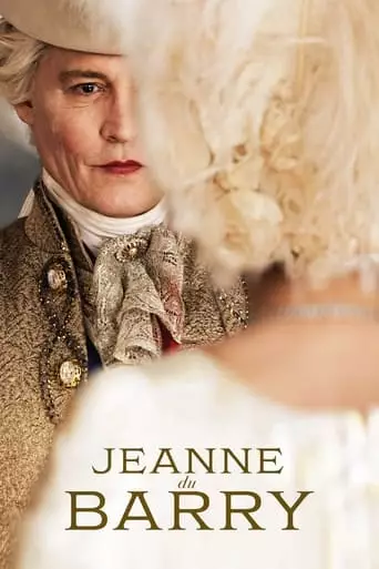 Jeanne du Barry (2023) Watch Online