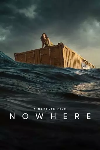 Nowhere (2023) Watch Online