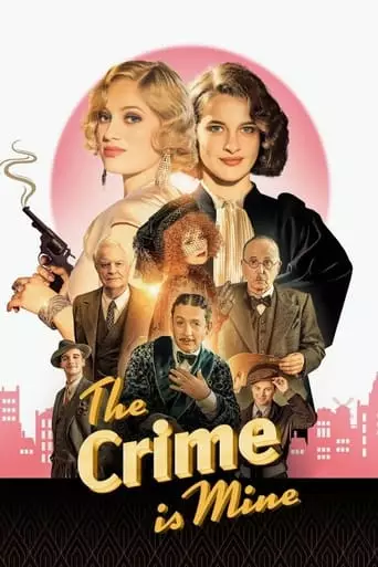 The Crime Is Mine (2023) Watch Online
