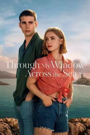 Through My Window: Across the Sea (2023) Watch Online