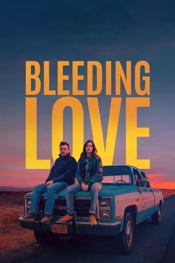 Bleeding Love (2024) Watch Online
