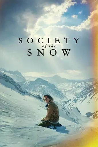 Society of the Snow (2023) Watch Online