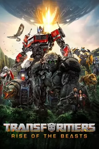 Transformers: Rise of the Beasts (2023) Watch Online